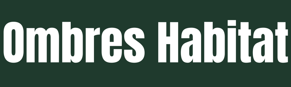 Ombres Habitat